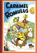 Caramel et Romulus